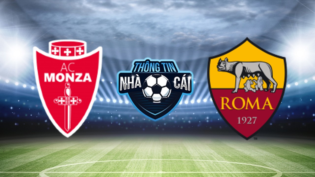Monza vs AS Roma – Soi kèo nhà cái 03/03/2024: Khó cho chủ nhà