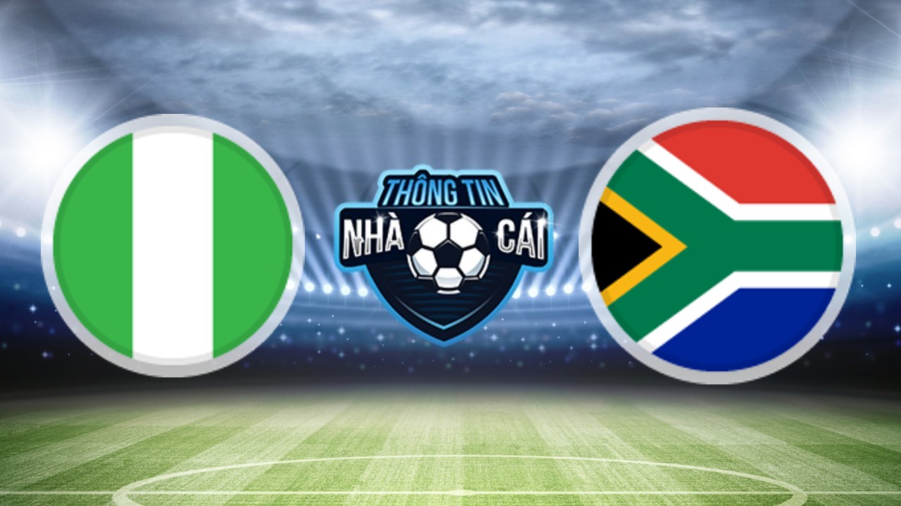 Nigeria vs Nam Phi – Soi kèo nhà cái 08/02/2024: Đại bàng tung cánh